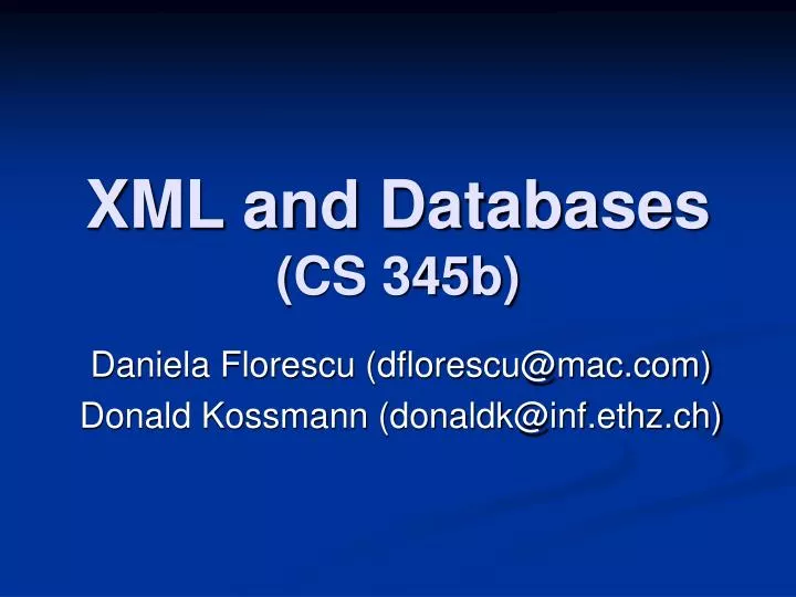 xml and databases cs 345b