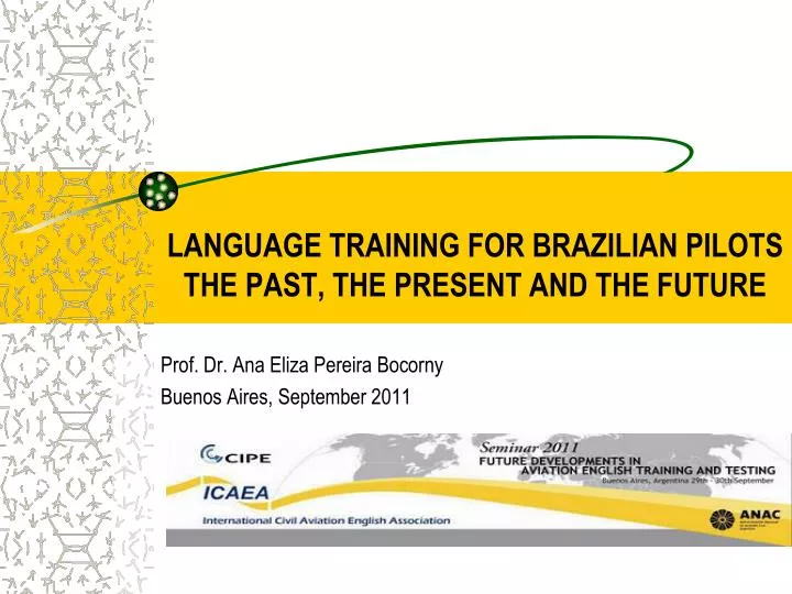 language training for brazilian pilots the past the present and the future