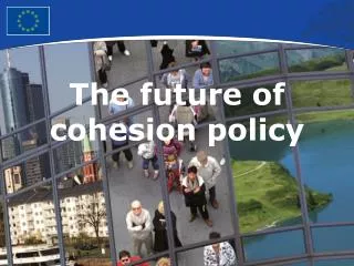 The future of cohesion policy