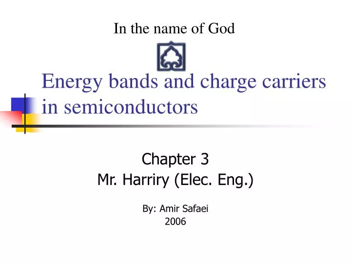 energy bands and charge carriers in semiconductors