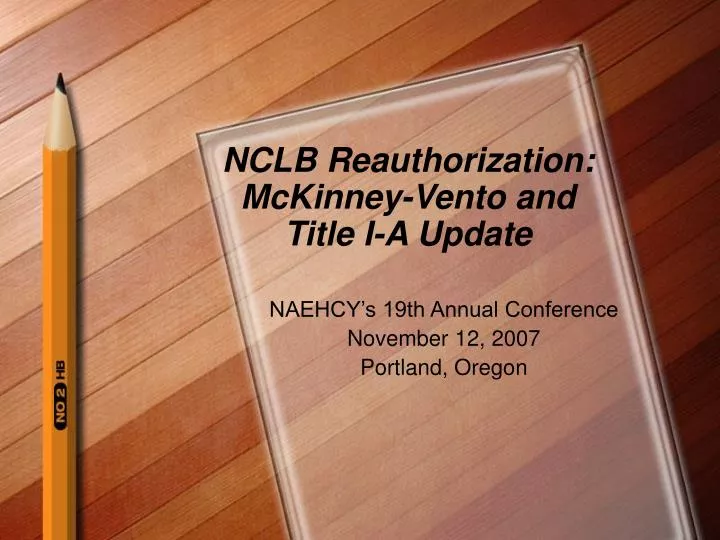 nclb reauthorization mckinney vento and title i a update