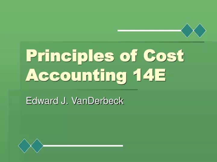 principles of cost accounting 14e