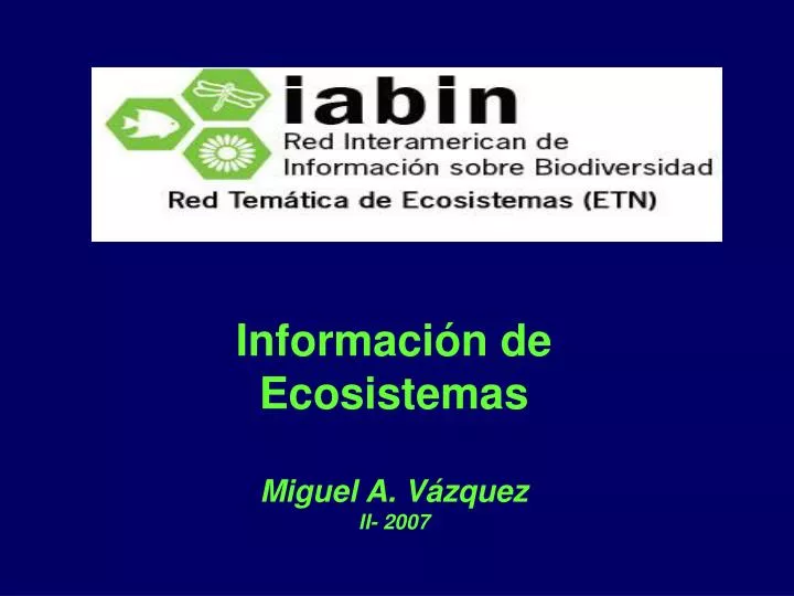 informaci n de ecosistemas miguel a v zquez ii 2007