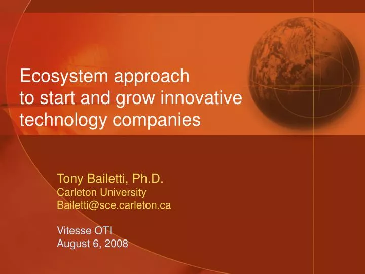 ecosystem approach to start and grow innovative technology companies