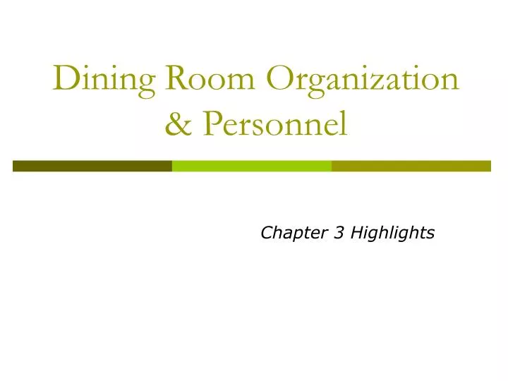 dining room organization personnel