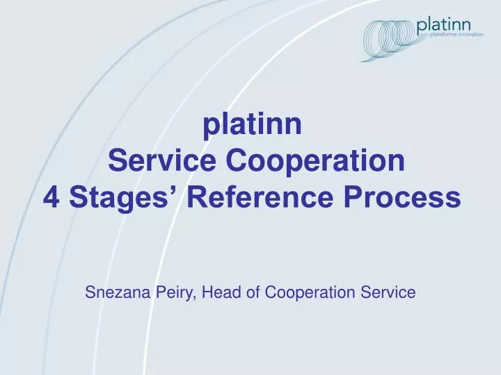 platinn service cooperation 4 stages reference process