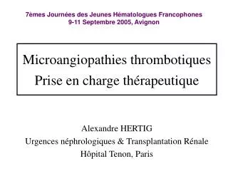 Microangiopathies thrombotiques Prise en charge thérapeutique