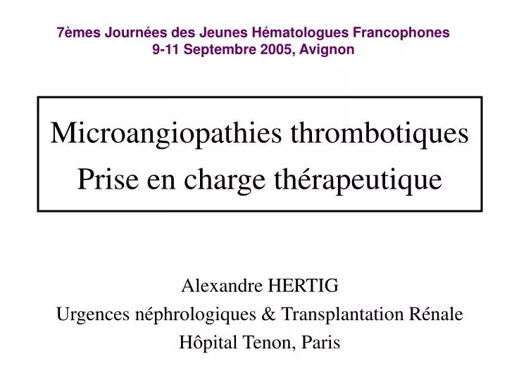 microangiopathies thrombotiques prise en charge th rapeutique