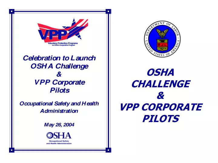 osha challenge vpp corporate pilots