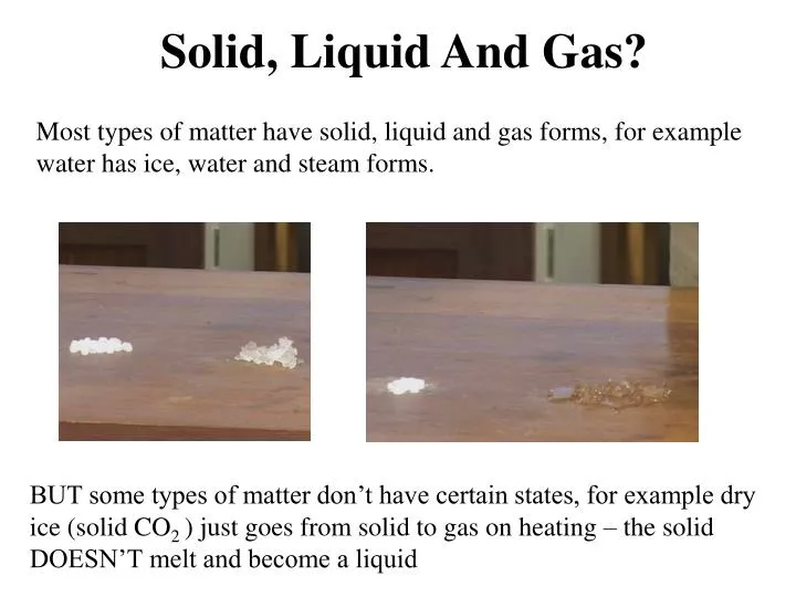 solid liquid and gas