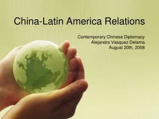 China-Latin America Relations
