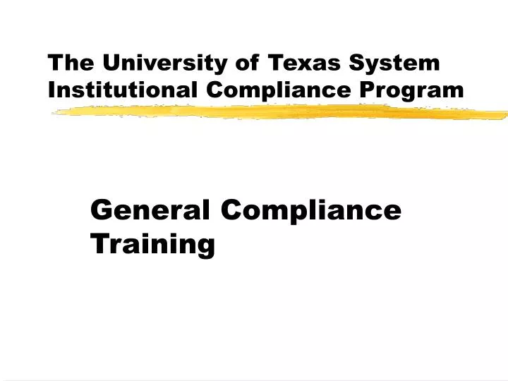 the university of texas system institutional compliance program