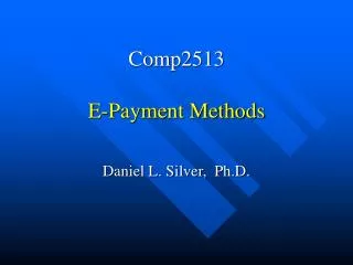 Comp2513 E-Payment Methods