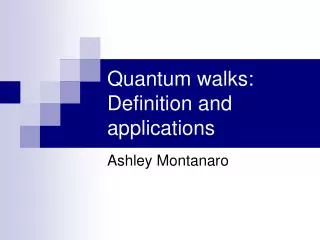 Quantum walks: Definition and applications
