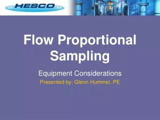Flow Proportional Sampling