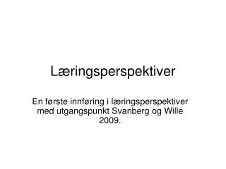 l ringsperspektiver