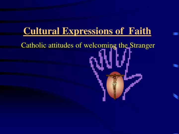 cultural expressions of faith