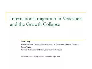 International migration in Venezuela and the Growth Collapse