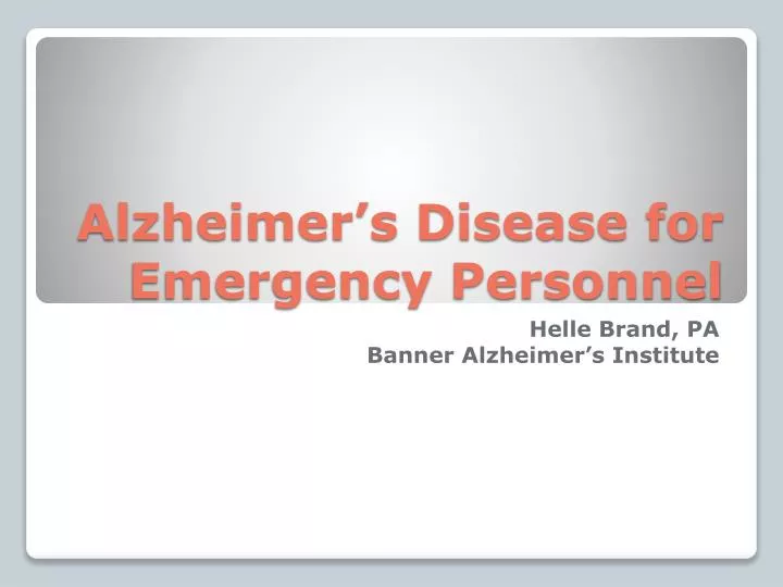 alzheimer s disease for emergency personnel