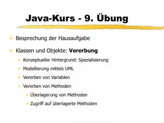 Java-Kurs - 9. Übung