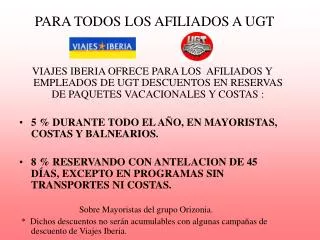 PARA TODOS LOS AFILIADOS A UGT