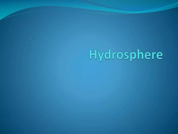 hydrosphere