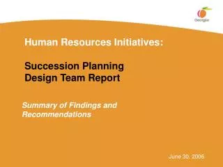 Human Resources Initiatives: Succession Planning Design Team Report