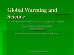 Global Warming and Science - slide 1