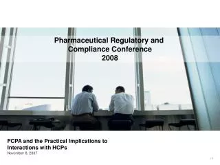 Pharmaceutical Regulatory and Compliance Conference 2008