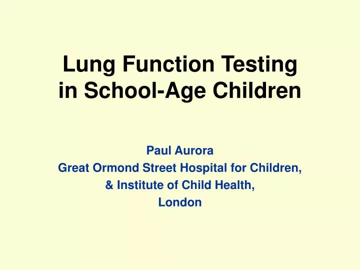 lung f unction t esting in school age children