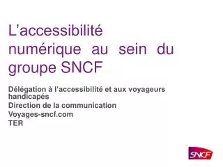 L’accessibilité numérique au sein du groupe SNCF