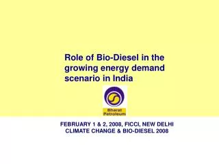 Role of Bio-Diesel in the growing energy demand scenario in India