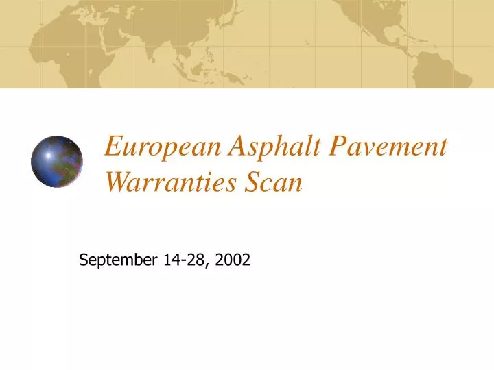 european asphalt pavement warranties scan
