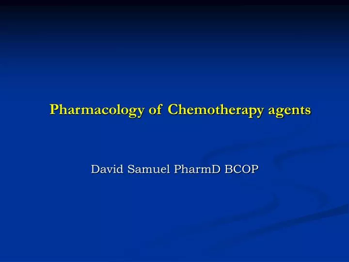 pharmacology of chemotherapy agents