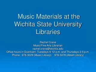 Music Materials at the Wichita State University Libraries