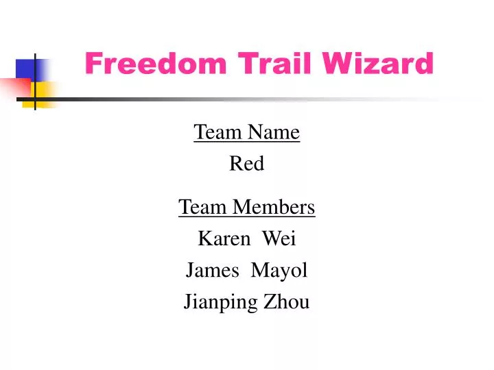 freedom trail wizard