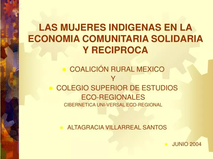 las mujeres indigenas en la economia comunitaria solidaria y reciproca