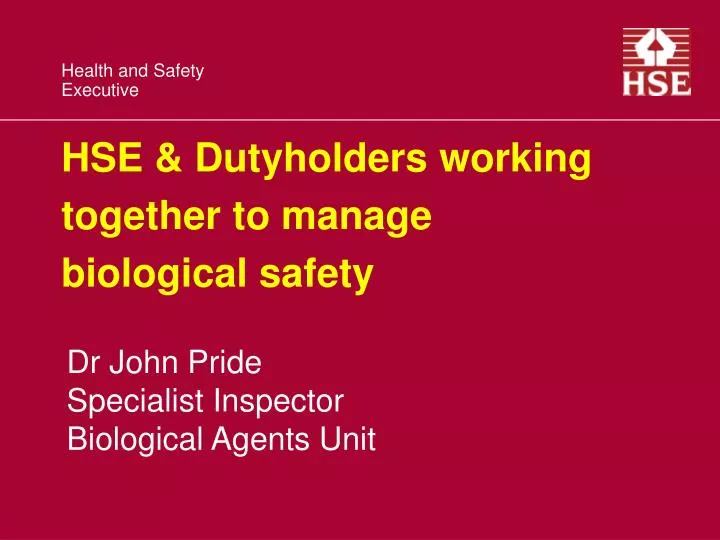 hse dutyholders working together to manage biological safety