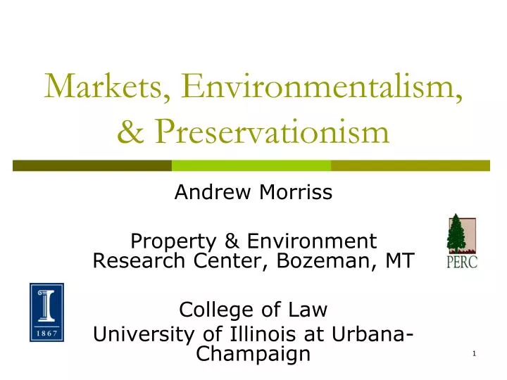 markets environmentalism preservationism
