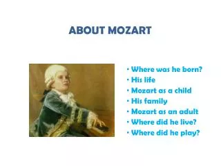 ABOUT MOZART