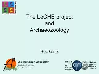 The LeCHE project and Archaeozoology