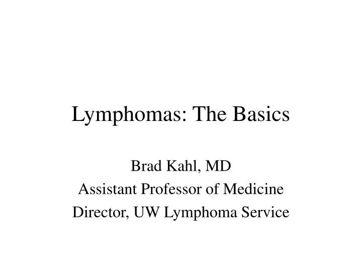 lymphomas the basics