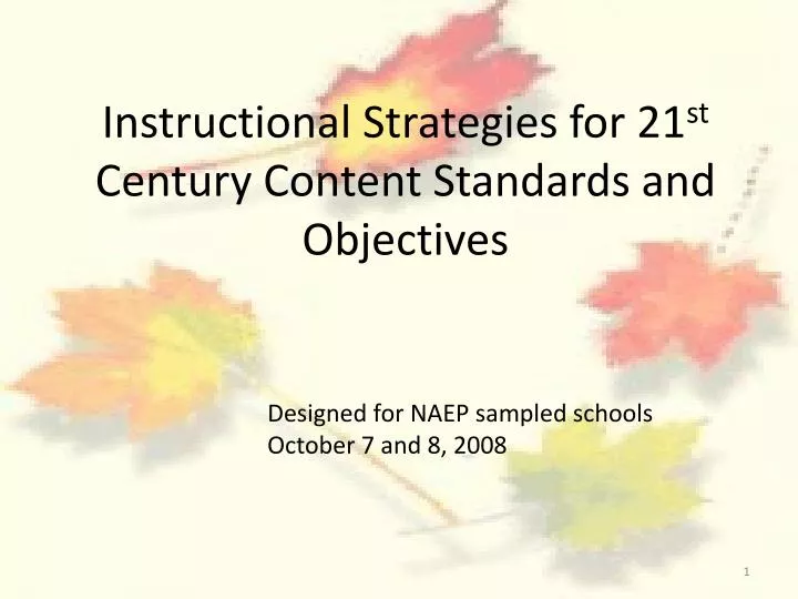 instructional strategies for 21 st century content standards and objectives