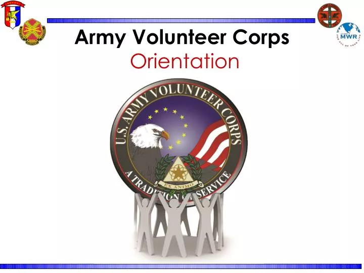 army volunteer corps orientation