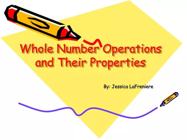 whole number operations and their properties