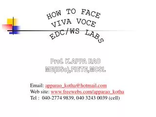 HOW TO FACE VIVA VOCE EDC/WS LABS
