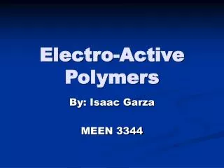 Electro-Active Polymers