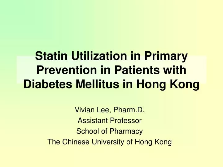 statin utilization in primary prevention in patients with diabetes mellitus in hong kong