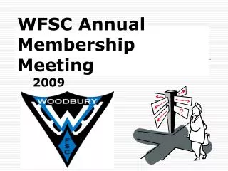 WFSC Annual Membership Meeting