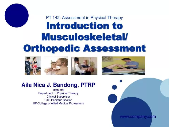 pt 142 assessment in physical therapy introduction to musculoskeletal orthopedic assessment